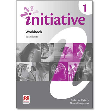 Initiative 1 Workbook Bachillerato Macmillan