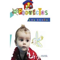 Proyecto Los Bebés EI Anaya