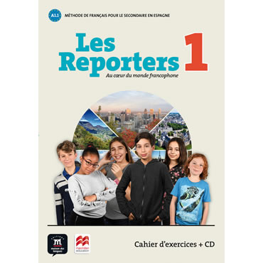 Les Reporters 1 A1.1 Cahier D´Exercices